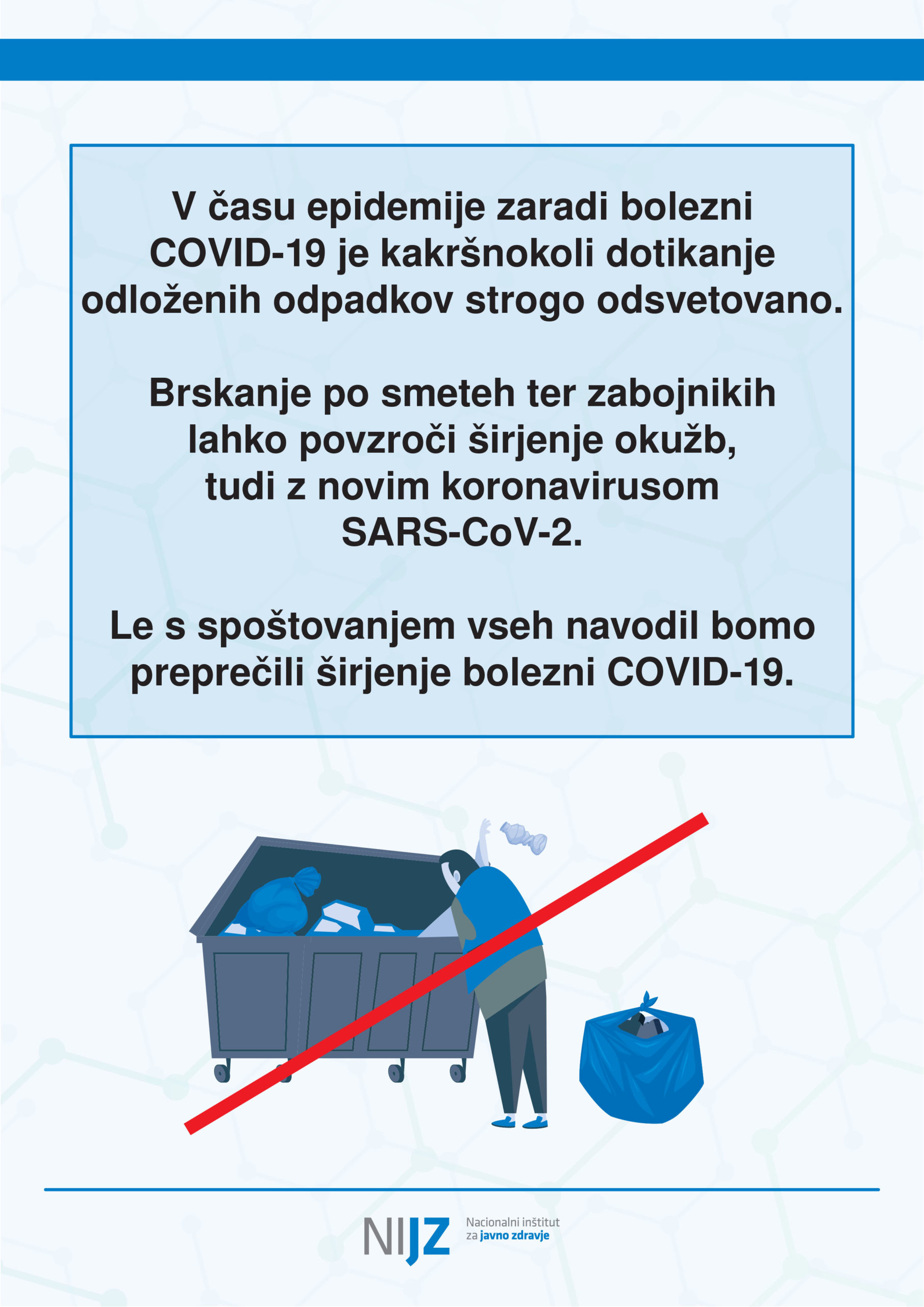 Prepoved dotikanja odvrženih odpadkov 10.04.2020